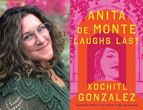 Anita de Monte Laughs Last book cover with author Xochitl Gonzalez