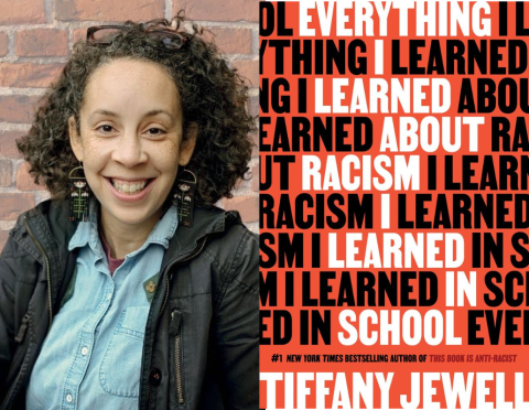 Tiffany Jewell and book cover of Everything I Learned About Racism I Learned In School