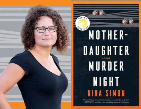 Image of author Nina Simon beside the cover of her book Mother-Daughter Murder Night