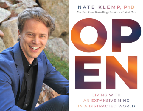 Author Nate Klemp with his book cover Open: Living With an Expansive Mind in a Distracted World