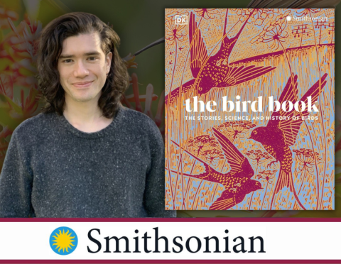 Smithsonian Biologist Jay Falk with cover for The Bird Book: The stories, science, and history of birds