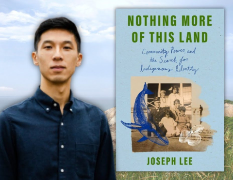 Journalist Joseph Lee pictured next to book cover for Nothing More of This Land: Commutity, Power, and the Search for Indigenous Identity
