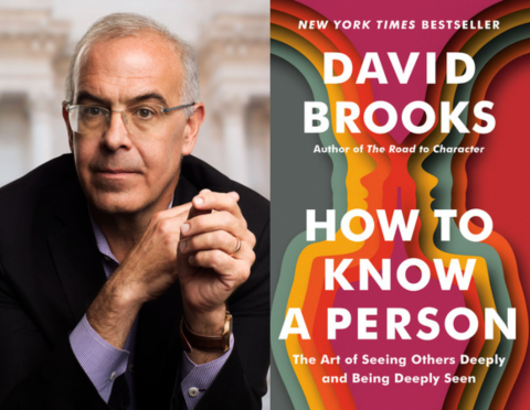 Author David Brooks with book cover for How to Know A Person: The Art of Seeing Others Deeply and Being Deeply Seen