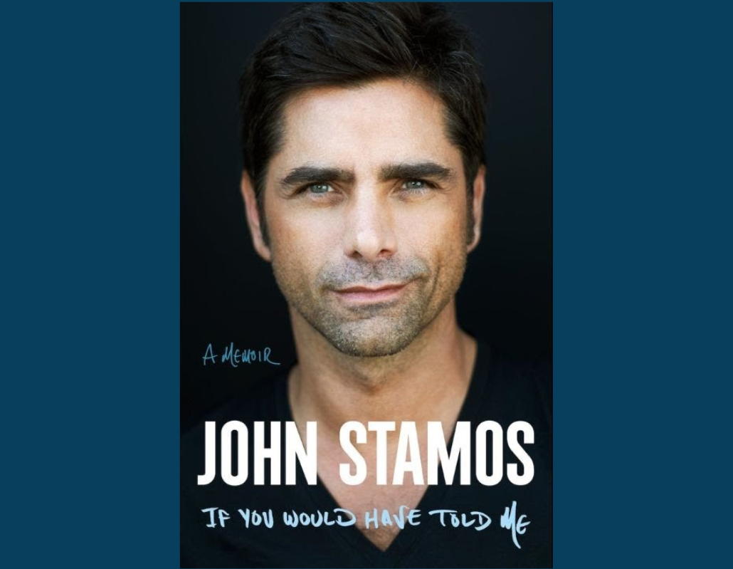 Image of the book cover If You Would Have Told Me by John Stamos